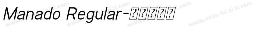 Manado Regular字体转换